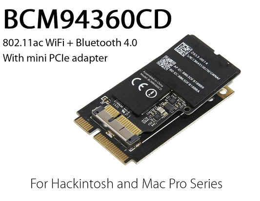 BCM94360CD Broadcomm network and Bluetooth adapter for Mac Pro 2012